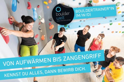 DIe Boulderwelt Karlsruhe sucht Bouldertainer